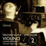 Violino, Vol. 2. Catena bohemica. Werke von Schmelzer, Poglietti, Anonymus u. a.